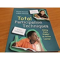 Total Participation Techniques: Making Every Student an Active Learner Total Participation Techniques: Making Every Student an Active Learner Paperback