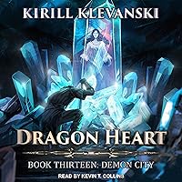 Dragon Heart: Book 13: Demon City Dragon Heart: Book 13: Demon City Audible Audiobook Kindle Audio CD