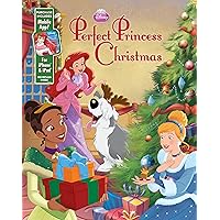 Disney Princess Perfect Princess Christmas: Purchase Includes Mobile App! For iPhone & iPad! Disney Princess Perfect Princess Christmas: Purchase Includes Mobile App! For iPhone & iPad! Hardcover