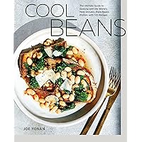Cool Beans: The Ultimate Guide to Cooking with the World's Most Versatile Plant-Based Protein, with 125 Recipes [A Cookbook] Cool Beans: The Ultimate Guide to Cooking with the World's Most Versatile Plant-Based Protein, with 125 Recipes [A Cookbook] Hardcover Kindle