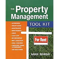 The Property Management Tool Kit: 100 Tips and Techniques for Getting the Job Done Right The Property Management Tool Kit: 100 Tips and Techniques for Getting the Job Done Right Paperback Mass Market Paperback