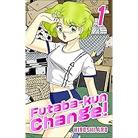 Futaba-kun Change! Vol.1 Futaba-kun Change! Vol.1 Kindle Paperback