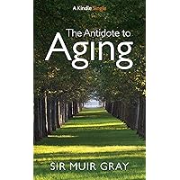 The Antidote to Aging
