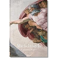 Michelangelo: Complete Works Michelangelo: Complete Works Hardcover