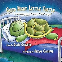 Good Night Little Turtle Good Night Little Turtle Hardcover Kindle Paperback