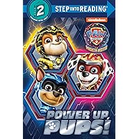 Power up, Pups! (PAW Patrol: The Mighty Movie) (Step into Reading) Power up, Pups! (PAW Patrol: The Mighty Movie) (Step into Reading) Paperback Library Binding