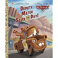 Deputy Mater Saves the Day! (Disney/Pixar Cars) (Little Golden Book) Deputy Mater Saves the Day! (Disney/Pixar Cars) (Little Golden Book) Hardcover Kindle