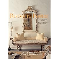 Rooms to Inspire: Decorating with America's Best Designers Rooms to Inspire: Decorating with America's Best Designers Hardcover