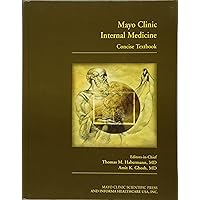 Mayo Clinic Internal Medicine Concise Textbook Mayo Clinic Internal Medicine Concise Textbook Hardcover Paperback