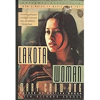 Lakota Woman Lakota Woman Paperback Audible Audiobook Kindle Hardcover