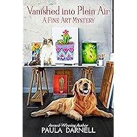 Vanished into Plein Air (A Fine Art Mystery Book 2) Vanished into Plein Air (A Fine Art Mystery Book 2) Kindle Hardcover Paperback