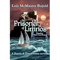 The Prisoner of Limnos (Penric & Desdemona) The Prisoner of Limnos (Penric & Desdemona) Kindle Audible Audiobook Hardcover Audio CD