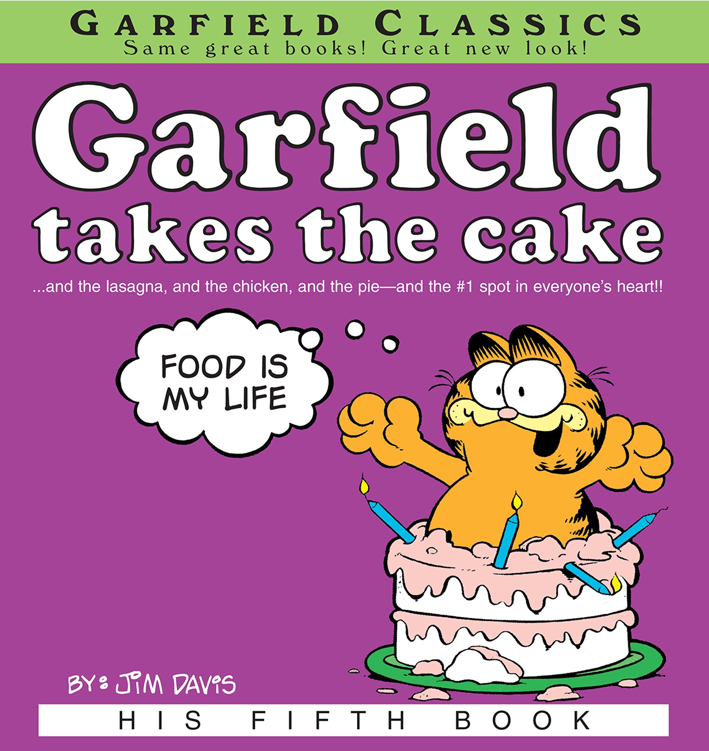 Garfield Takes the Cake: His 5th Book (Garfield Series)