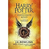 Harry Potter en het Vervloekte Kind Deel een en twee: De officiële tekst van de oorspronkelijke West End-productie (Dutch Edition) Harry Potter en het Vervloekte Kind Deel een en twee: De officiële tekst van de oorspronkelijke West End-productie (Dutch Edition) Kindle Paperback