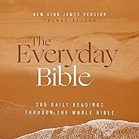 The Everyday Audio Bible–New King James Version, NKJV: 365 Daily Readings Through the Whole Bible The Everyday Audio Bible–New King James Version, NKJV: 365 Daily Readings Through the Whole Bible Audible Audiobook Paperback Kindle Hardcover