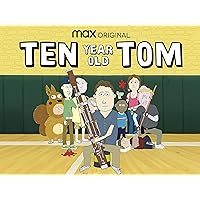 Ten Year Old Tom, Season 2