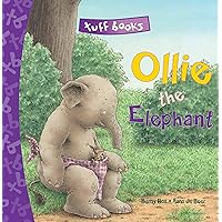 Ollie the Elephant Tuff Book (Tuff Books) Ollie the Elephant Tuff Book (Tuff Books) Hardcover Paperback