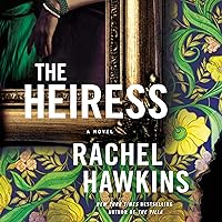 The Heiress: A Novel The Heiress: A Novel Audible Audiobook Kindle Hardcover Paperback Audio CD