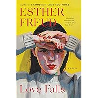 Love Falls: A Novel Love Falls: A Novel Kindle Hardcover Paperback
