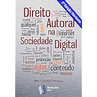 Direito Autoral na Sociedade Digital (Portuguese Edition) Direito Autoral na Sociedade Digital (Portuguese Edition) Kindle