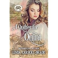 A Quilter for Quint (Mail-Order Mama Series Book 2) A Quilter for Quint (Mail-Order Mama Series Book 2) Kindle