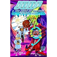 Jude & The First of The Nine - Book One in the Neurodiverse Chronicles of Jude.: The first book in the triple trilogy of The Chronicles of Jude - There's ... Chronicles of Jude - Triple Trilogy 1) Jude & The First of The Nine - Book One in the Neurodiverse Chronicles of Jude.: The first book in the triple trilogy of The Chronicles of Jude - There's ... Chronicles of Jude - Triple Trilogy 1) Kindle Hardcover Paperback