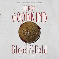 Blood of the Fold: Sword of Truth, Book 3 Blood of the Fold: Sword of Truth, Book 3 Audible Audiobook Kindle Mass Market Paperback Paperback Hardcover MP3 CD