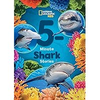 National Geographic Kids 5-Minute Shark Stories (5-Minute Stories) National Geographic Kids 5-Minute Shark Stories (5-Minute Stories) Hardcover Kindle