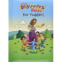 The Beginner's Bible for Toddlers The Beginner's Bible for Toddlers Hardcover Board book