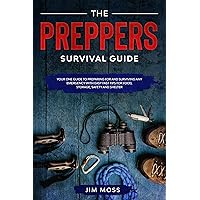 Preppers Survival Guide: Your One Guide To Preparing For and Surviving Any Emergency With Easy Fast Tips For Food, Storage, Safety and Shelter. Preppers Survival Guide: Your One Guide To Preparing For and Surviving Any Emergency With Easy Fast Tips For Food, Storage, Safety and Shelter. Kindle Audible Audiobook
