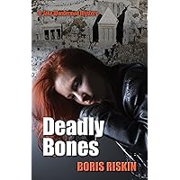 Deadly Bones (A Jake Wanderman Mystery) Deadly Bones (A Jake Wanderman Mystery) Kindle Hardcover