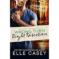Wrong Turn, Right Direction (The Bourbon Street Boys Book 4) Wrong Turn, Right Direction (The Bourbon Street Boys Book 4) Kindle Audible Audiobook Paperback