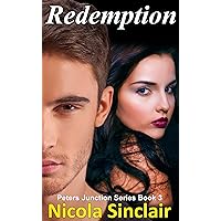 Redemption (Peters Junction Series Book 3) Redemption (Peters Junction Series Book 3) Kindle