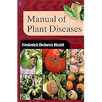 Manual of Plant Diseases in 2 Vols