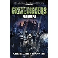 Gravediggers: Entombed Gravediggers: Entombed Hardcover Kindle