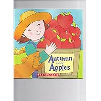 Autumn Is for Apples Autumn Is for Apples Paperback Kindle