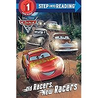 Old Racers, New Racers (Disney/Pixar Cars 3) (Step into Reading) Old Racers, New Racers (Disney/Pixar Cars 3) (Step into Reading) Paperback Kindle Library Binding