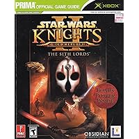 Star Wars Knights of the Old Republic II: The Sith Lords (Prima Official Game Guide) Star Wars Knights of the Old Republic II: The Sith Lords (Prima Official Game Guide) Paperback