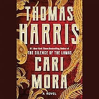 Cari Mora: A Novel Cari Mora: A Novel Audible Audiobook Hardcover Kindle Paperback Mass Market Paperback Audio CD Pocket Book