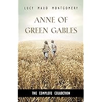 Anne Of Green Gables Complete 8 Book Set Anne Of Green Gables Complete 8 Book Set Kindle