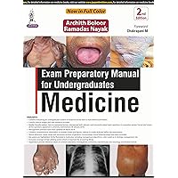 Exam Preparatory Manual for Undergraduates‒Medicine Exam Preparatory Manual for Undergraduates‒Medicine Kindle Paperback