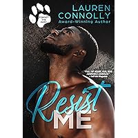 Resist Me (Forget the Past Book 3)