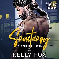 Sanctuary: Wrecked, Book 1 Sanctuary: Wrecked, Book 1 Audible Audiobook Kindle Paperback