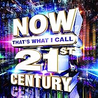 Now That's What I Call 21st Century / Various Now That's What I Call 21st Century / Various Audio CD