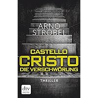Castello Cristo: Thriller (German Edition) Castello Cristo: Thriller (German Edition) Kindle Audible Audiobook Paperback Pocket Book