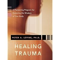 Healing Trauma Healing Trauma Paperback Kindle Audible Audiobook Hardcover Audio CD Spiral-bound