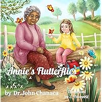 Annie's Flutterflies (Family Values Series)