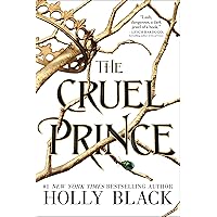 The Cruel Prince (The Folk of the Air, 1) The Cruel Prince (The Folk of the Air, 1) Paperback Audible Audiobook Kindle Hardcover Audio CD