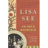 On Gold Mountain: The One-Hundred-Year Odyssey of My Chinese-American Family On Gold Mountain: The One-Hundred-Year Odyssey of My Chinese-American Family Kindle Paperback Audible Audiobook Hardcover