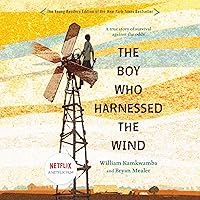 The Boy Who Harnessed the Wind (Young Readers Edition) The Boy Who Harnessed the Wind (Young Readers Edition) Audible Audiobook Paperback Kindle Hardcover Preloaded Digital Audio Player